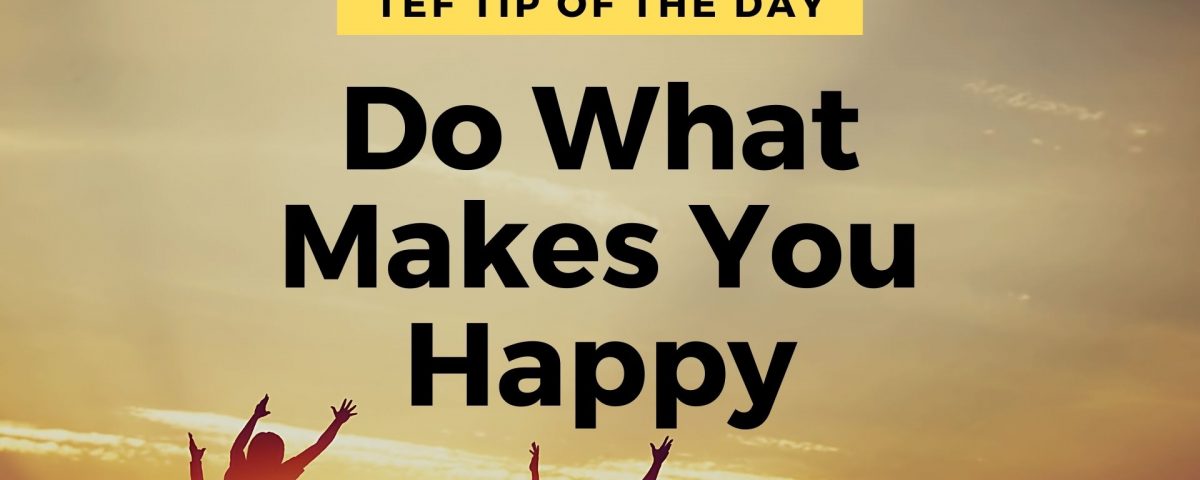Do What Makes You Happy graphic.
